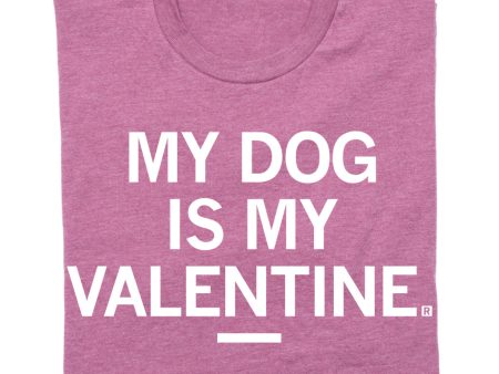 My Dog is My Valentine on Sale