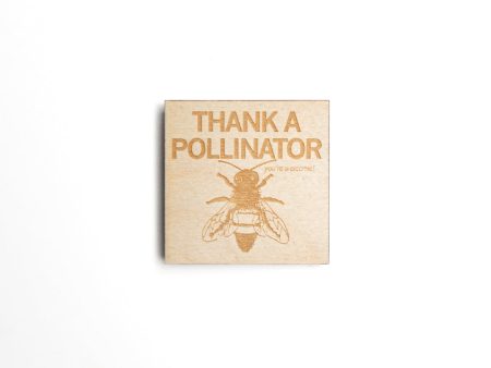 Thank A Pollinator Wood Magnet Online Hot Sale