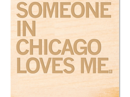 Someone Loves Me CHI Wood Coaster Hot on Sale