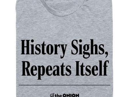 The Onion: History Sighs Grey Discount