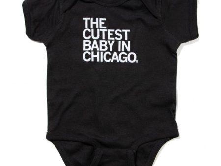 Cutest Baby In Chicago Onesie Online Hot Sale