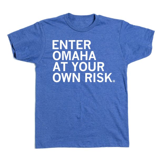 Enter Omaha at Your Own Risk Online now