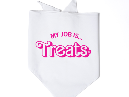 My Job Is Treats Dog Bandana For Cheap