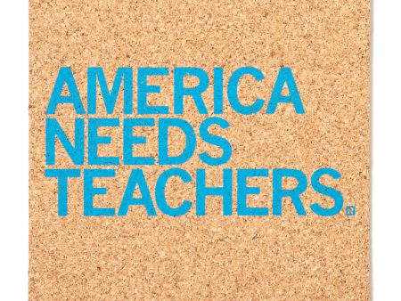 America Needs Teachers Cork Coaster For Cheap