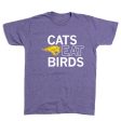 Cats Eat Birds For Cheap