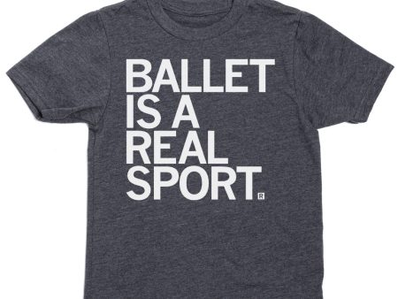 Ballet Is a Real Sport Kids Online Sale