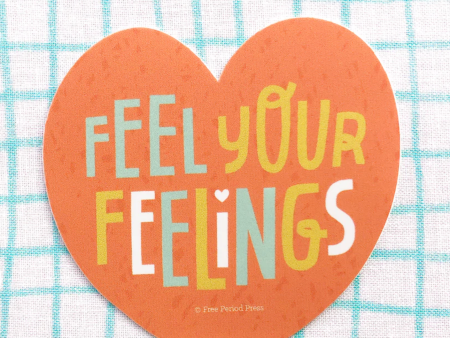 Free Period Press: Feel Your Feelings Sticker Cheap