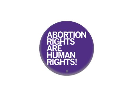 Abortion Rights Are Human Rights Purple 1  Button For Discount