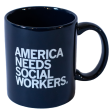 America Needs Social Workers Mug For Sale