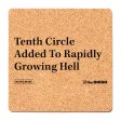 The Onion: 10th Circle of Hell Cork Coaster For Sale