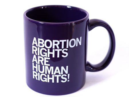 Abortion Rights Are Human Rights Mug Online Sale