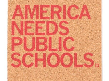 America Needs Public Schools Cork Coaster Cheap