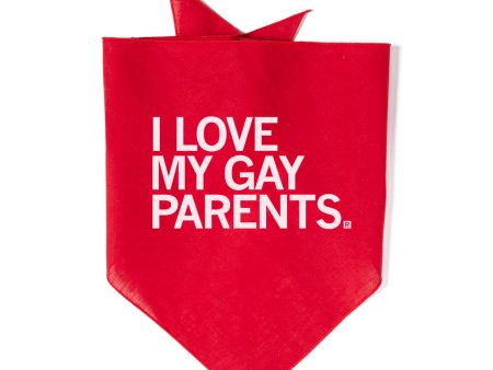 I Love My Gay Parents Dog Bandana For Sale