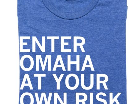 Enter Omaha at Your Own Risk Online now