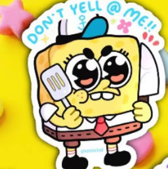 Ghostiekid: Don t Yell At Me Spongebob Sticker Online Hot Sale